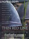 ɫ
 The Thin Red Line 