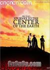 
 Journey to the Center of the Earth 